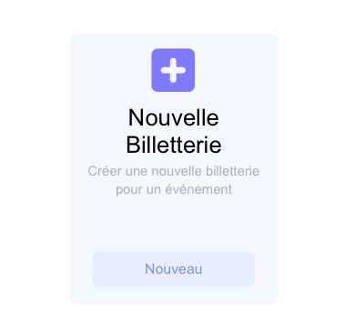 Créer une nouvelle billetterie en ligne sur Soirée Sympa